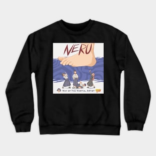 Neru: Way of the Martial Artist Shonen Flop Design Crewneck Sweatshirt